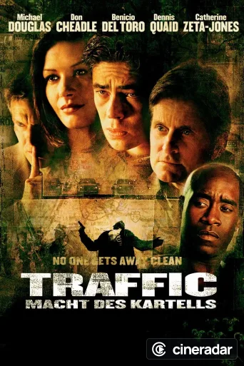 Traffic - Macht des Kartells