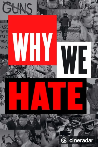 Why We Hate