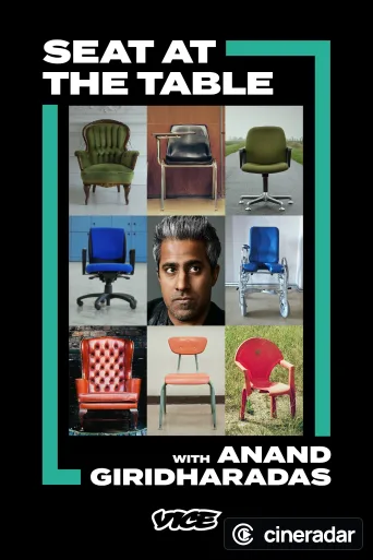 Seat at the Table with Anand Giridharadas