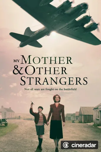 My Mother and Other Strangers