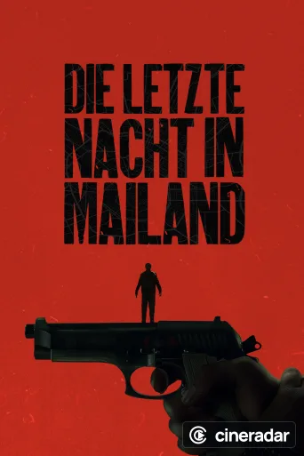 Die letzte Nacht in Mailand