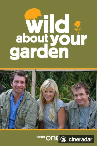 Wild About Your Garden