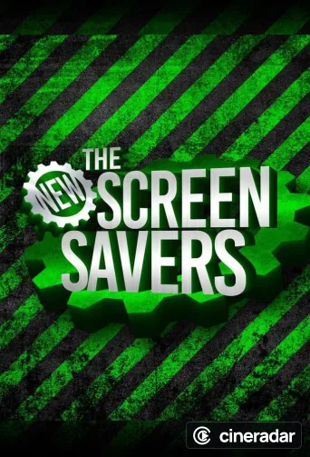 The New Screen Savers