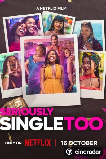 Seriously Single Too