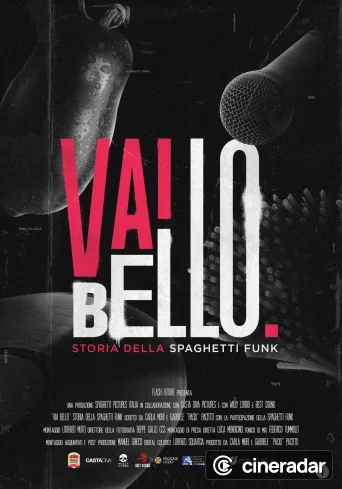 Vai Bello - Storia della Spaghetti Funk