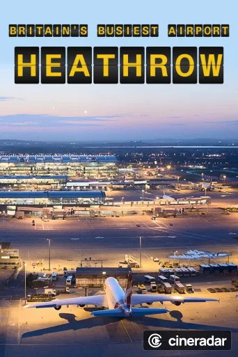 Britain's Busiest Airport: Heathrow