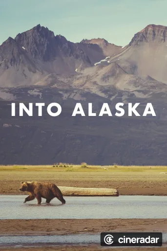 Into Alaska
