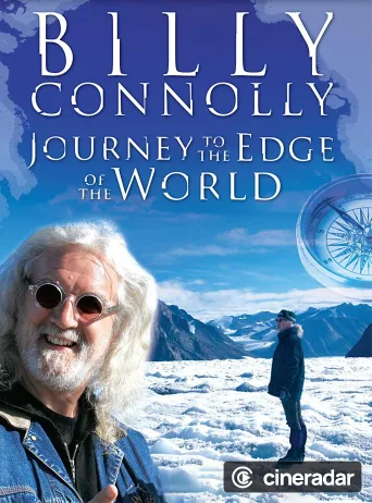 Billy Connolly: Journey to the Edge of the World