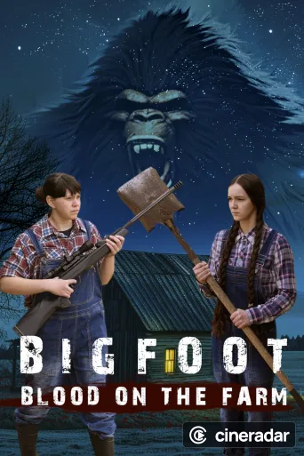 Bigfoot: Blood on the Farm