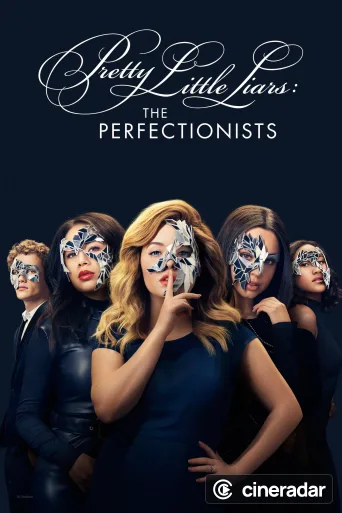 Pretty Little Liars: The Perfectionists