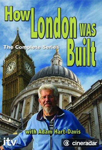How London Was Built
