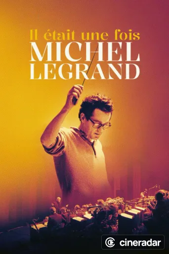 Érase una vez Michel Legrand