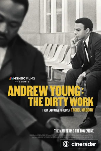Andrew Young: The Dirty Work