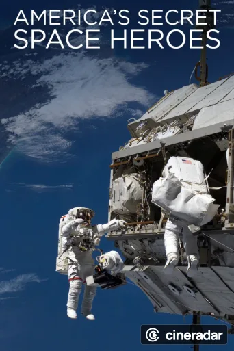 America's Secret Space Heroes