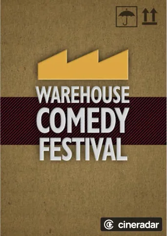 The Warehouse Comedy Festival
