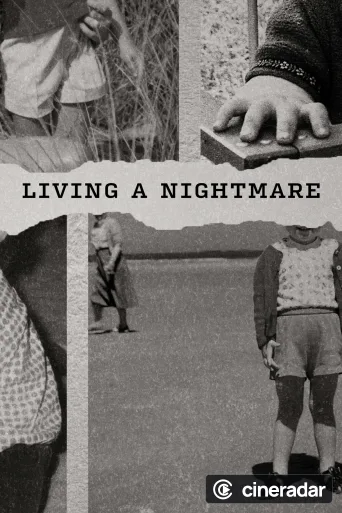 Living a Nightmare