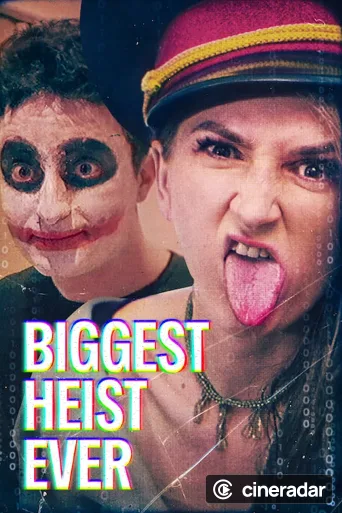 Biggest Heist Ever: la più grande rapina di sempre