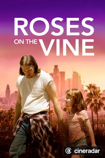 Roses on the Vine