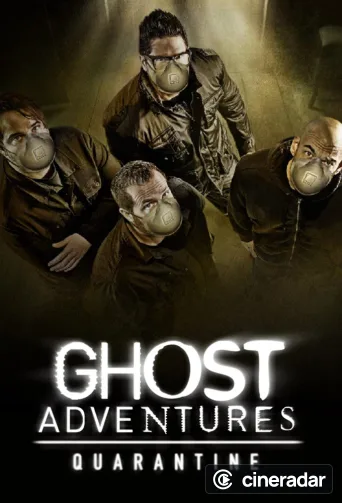 Ghost Adventures: Quarantine