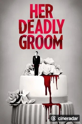 Her Deadly Groom