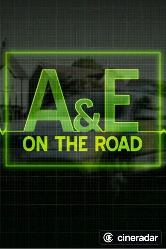 A&E on the Road