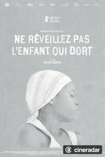 Ne réveillez pas l'enfant qui dort