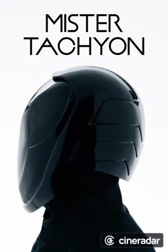 Mister Tachyon