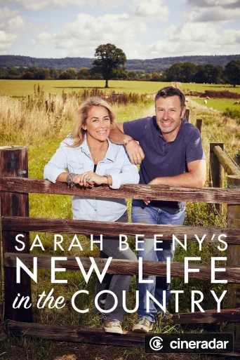 Sarah Beeny's New Life in the Country