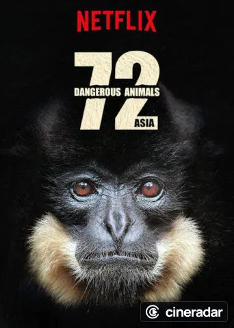 72 Dangerous Animals: Asia