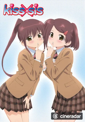 Kiss x Sis