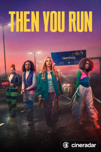 Then You Run