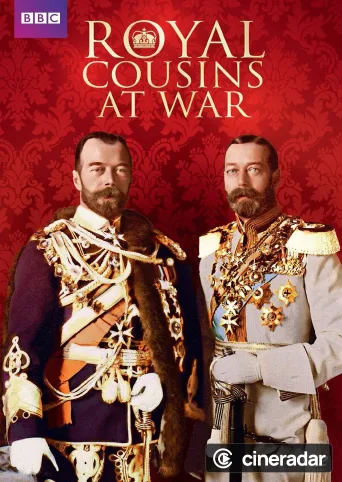 Royal Cousins at War
