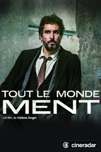 Tout le monde ment