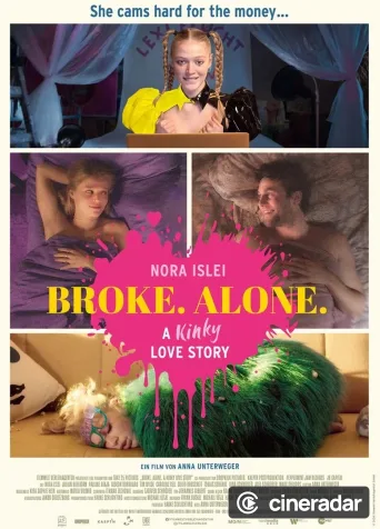 BROKE. ALONE. A kinky love story