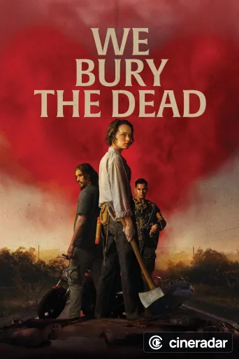 We Bury the Dead