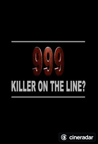 999: Killer On The Line