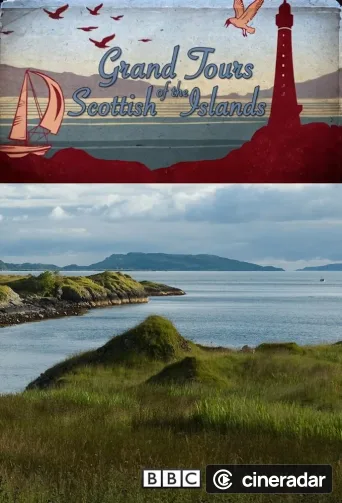 Grand Tours of the Scottish Islands