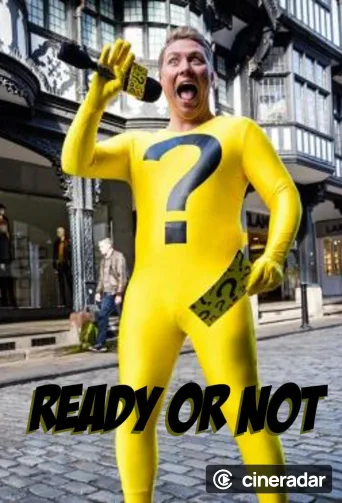 Ready or Not