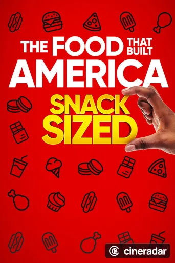 The Food That Built America Snack Sized