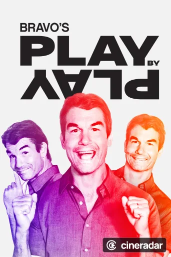 Bravo's Play by Play