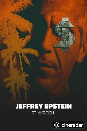 Jeffrey Epstein: Stinkreich