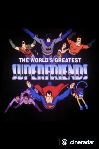 The World's Greatest Super Friends