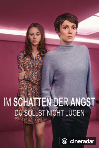 Im Schatten der Angst - Du sollst nicht lügen