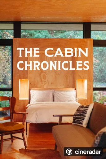 The Cabin Chronicles