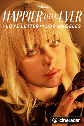 Happier Than Ever: Ein Liebesbrief an Los Angeles