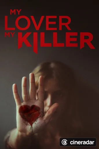My Lover My Killer
