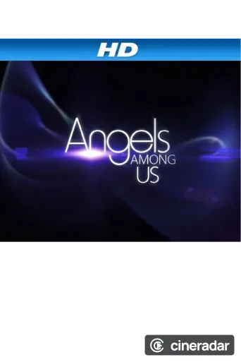 Angels Among Us