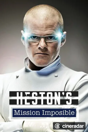 Heston's Mission Impossible
