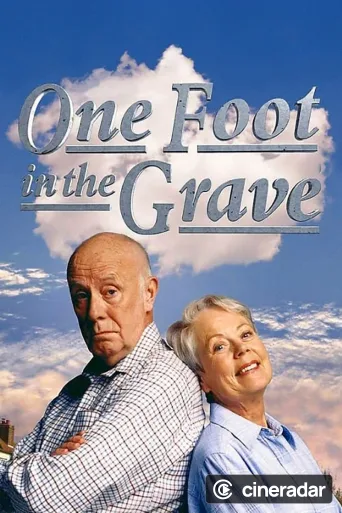 One Foot in the Grave