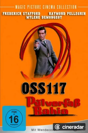 OSS 117 - Pulverfaß Bahia